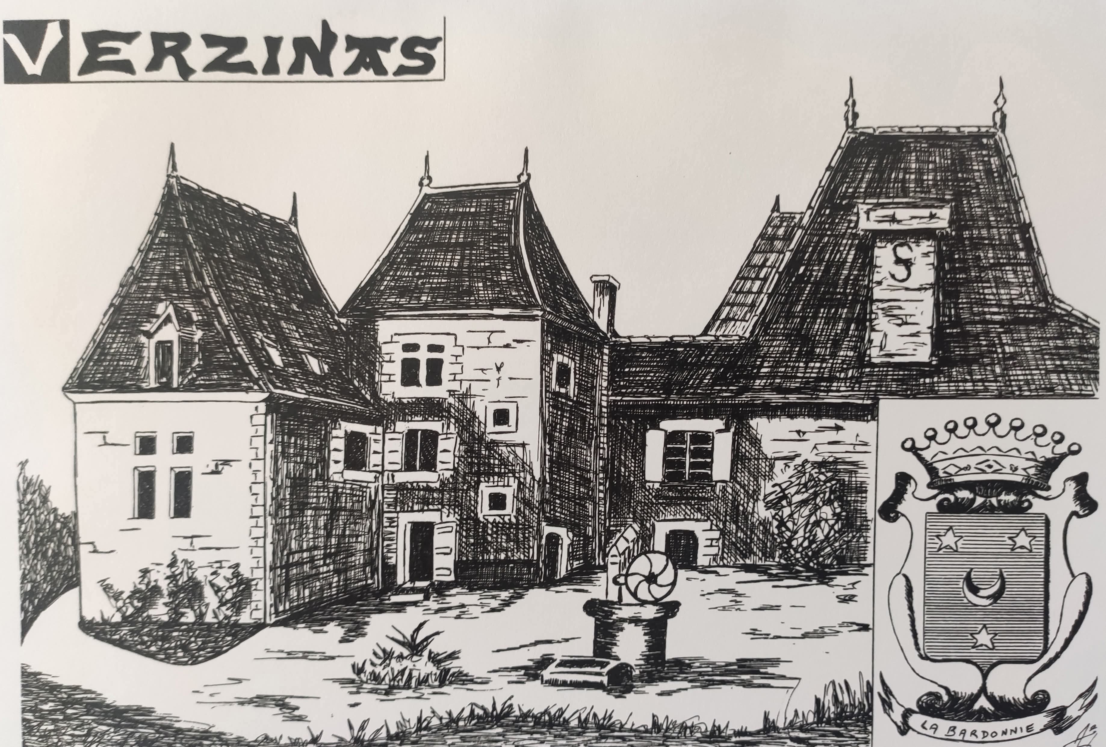 Verzinas — lieu de vie d'Antoine Faurichon de La Bardonnie